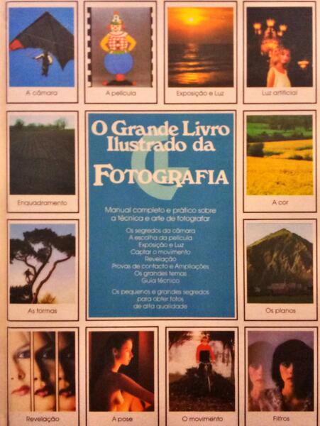 O GRANDE LIVRO ILUSTRADO DA FOTOGRAFIA.