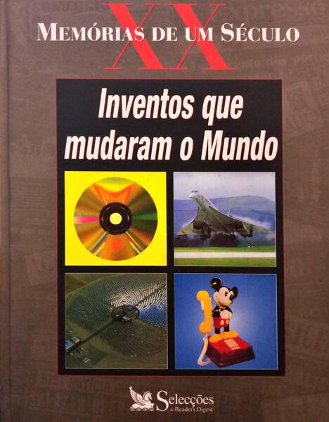 INVENTOS QUE MUDARAM O MUNDO.