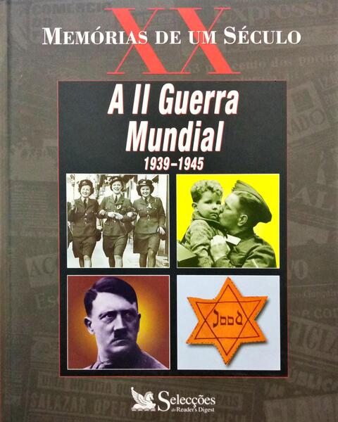 SEGUNDA (A) GUERRA MUNDIAL.
