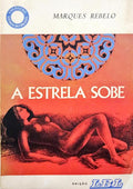 MARQUES REBELO. A ESTRELA SOBE.
