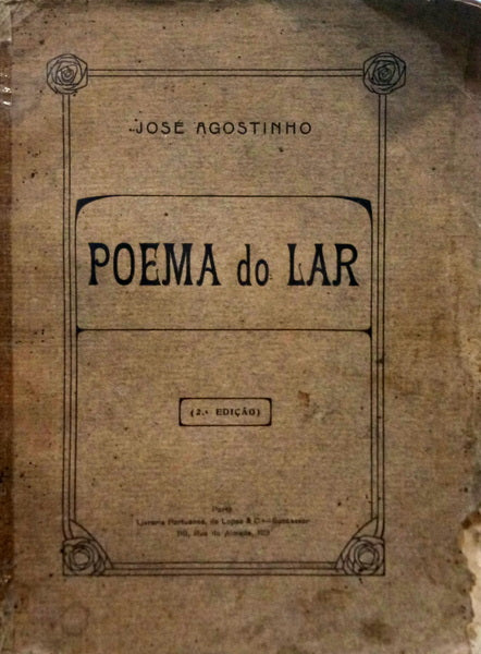 AGOSTINHO. (José) POEMA DO LAR. [2.ª EDIÇÃO]