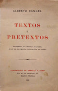 RANGEL. (Alberto) TEXTOS E PRETEXTOS.