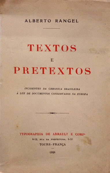 RANGEL. (Alberto) TEXTOS E PRETEXTOS.