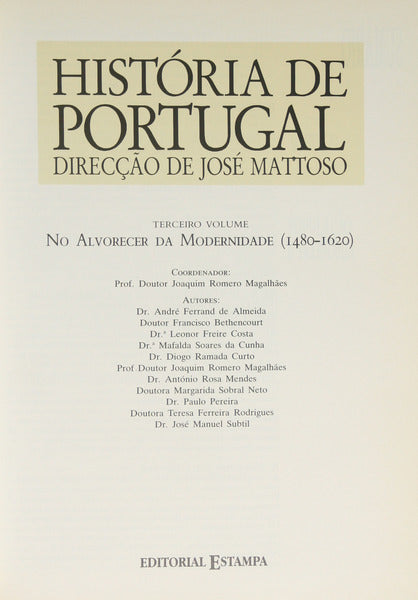 MATTOSO. (José) HISTÓRIA DE PORTUGAL. [EDITORIAL ESTAMPA].
