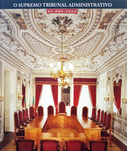 SUPREMO (O) TRIBUNAL ADMINISTRATIVO NO ANO 2000.