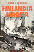FREITAS. (Amadeu de) FINLÂNCIA MÁRTIR.