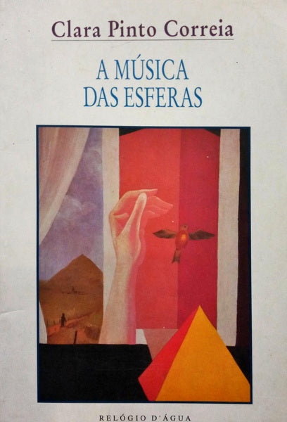 PINTO CORREIA. (Clara) A MÚSICA DAS ESFERAS.