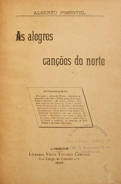 PIMENTEL. (Alberto) AS ALEGRES CANÇÕES DO NORTE.
