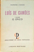 LUÃ?S DE CAMÕES, O ÉPICO.