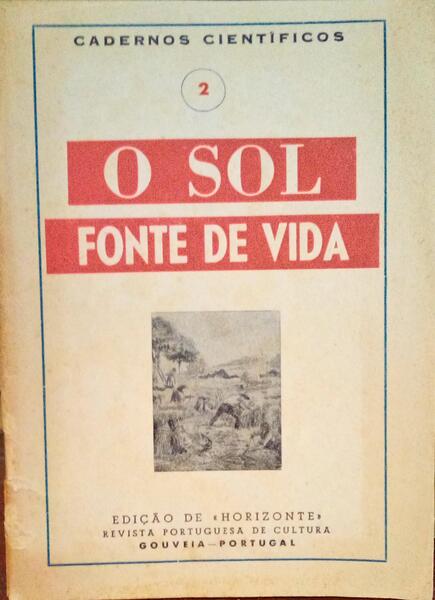 O SOL, FONTE DE VIDA.