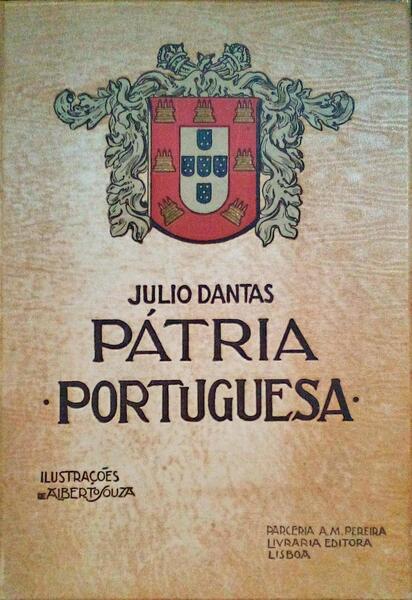 PÃ?TRIA PORTUGUESA. [03.ª EDIÇÃO]
