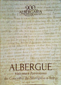 ALBERGUE: HISTÓRIA E PATRIMÒNIO DO CONCELHO DE ALBERGARIA-A-VELHA, N.º 4, 2017.