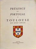 PRÉSENCE DU PORTUGAL A TOULOUSE.