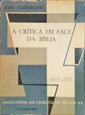 A CRÃ?TICA EM FACE DA BÃ?BLIA.