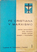 FE CRISTIANA Y MARXISMO.