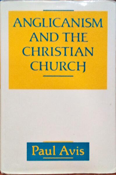 ANGLICANISM AND THE CHRISTIAN CHURCH.
