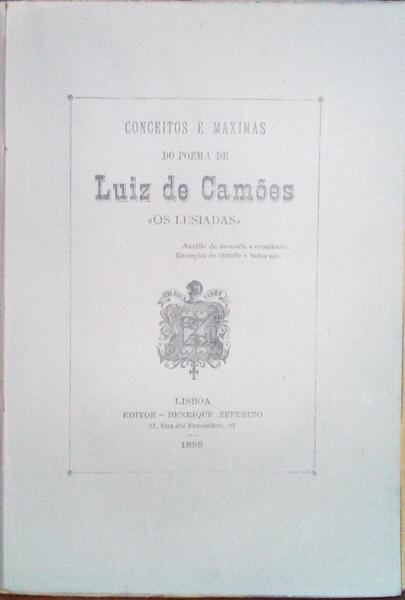 CONCEITOS E MAXIMAS DO POEMA DE LUIZ DE CAMÕES «OS LUSÃ?ADAS».