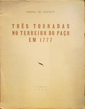 TRÊS TOURADAS NO TERREIRO DO PAÇO EM 1777.