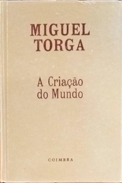 A CRIAÇÃO DO MUNDO.