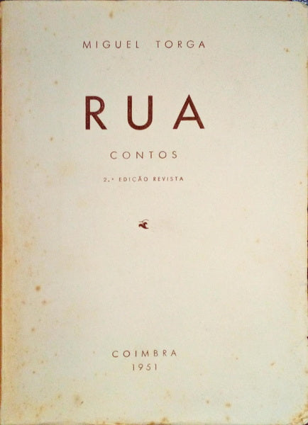RUA. [2.ª EDIÇÃO]