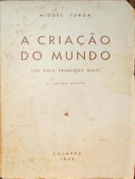 A CRIAÇÃO DO MUNDO.