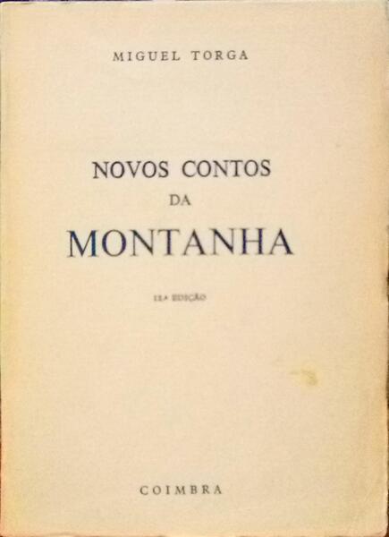 NOVOS CONTOS DA MONTANHA. [12.ª EDIÇÃO]