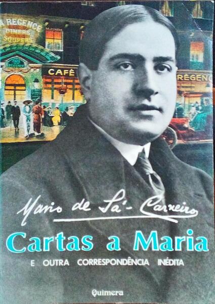 CARTAS A MARIA E OUTRA CORRESPONDÊNCIA INÉDITA.