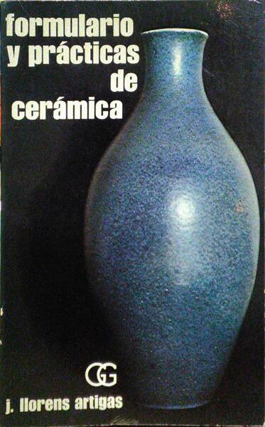 FORMULARIO Y PRÃ?CTICAS DE CERÃ?MICA.