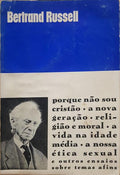 PORQUE NÃO SOU CRISTÃO. [1.ª EDIÇÃO]