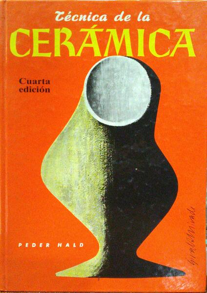 TÉCNICA DE LA CERÃ?MICA.
