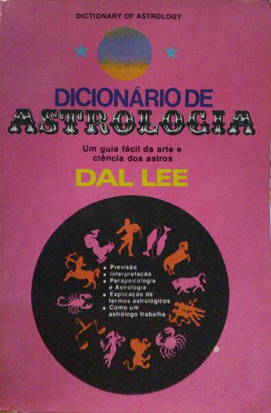 DICIONÃ?RIO DE ASTROLOGIA.