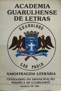 ACADEMIA GUARULHENSE DE LETRAS, AMOSTRAGEM LITERÃ?RIA.