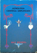 ASTROLOGIA CIENTÃ?FICA SIMPLIFICADA.