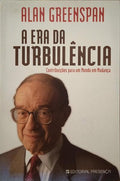 A ERA DA TURBULÊNCIA. [1.ª EDIÇÃO]