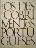 OS DESCOBRIMENTOS PORTUGUESES.