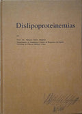 DISLIPOPROTEINEMIAS.