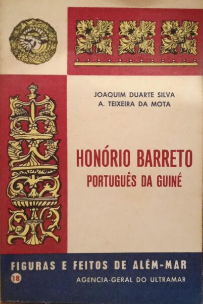 HONÓRIO BARRETO, PORTUGUÊS DA GUINÉ.