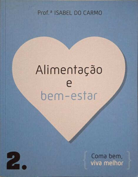 ALIMENTAÇÃO E BEM-ESTAR.
