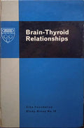 BRAIN-THYRID RELATIONSHIPS.