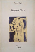 TEMPO DE CINZA.