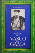 A VIAGEM DE VASCO DA GAMA. [4.ª edição]