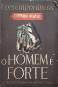 O HOMEM É FORTE.