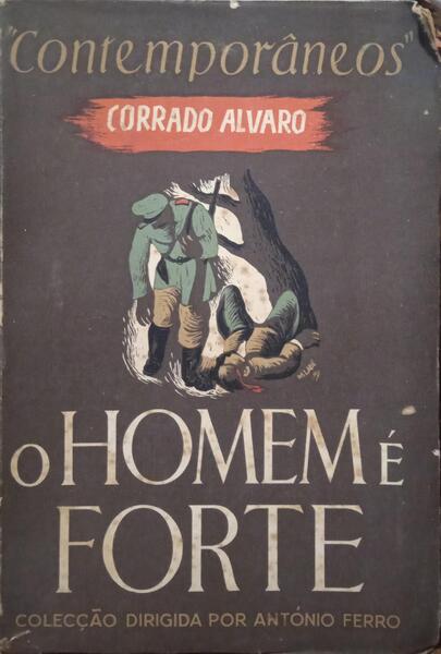 O HOMEM É FORTE.
