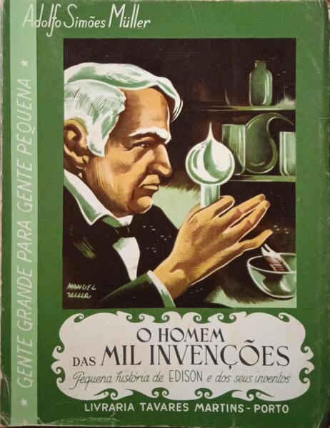 O HOMEM DAS MIL INVENÇÕES. [5.ª EDIÇÃO]