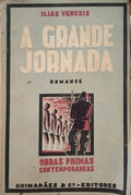 A GRANDE JORNADA.