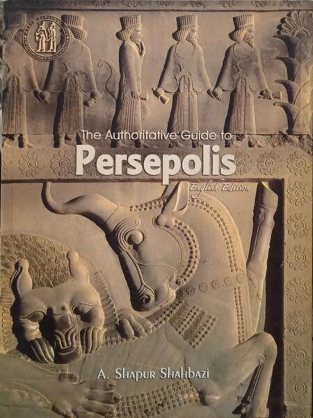 THE AUTHORITATIVE GUIDE TO PERSEPOLIS.