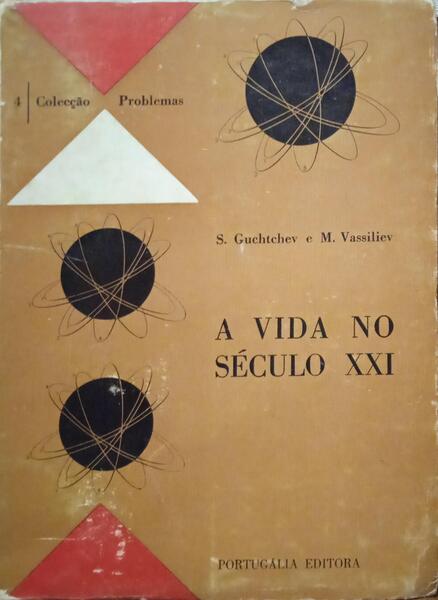 A VIDA NO SÉCULO XXI.