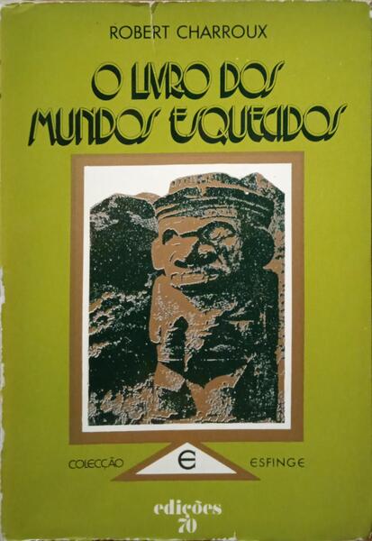 O LIVRO DOS MUNDOS ESQUECIDOS. [ED. 1974]