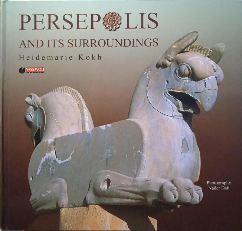 PERSEPOLIS AND ITS SURROUNDINGS.