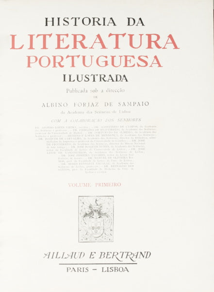 HISTORIA DA LITERATURA PORTUGUESA ILUSTRADA. [4 VOLS. - ENC. EDITOR PELE]